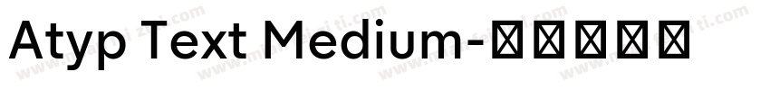 Atyp Text Medium字体转换